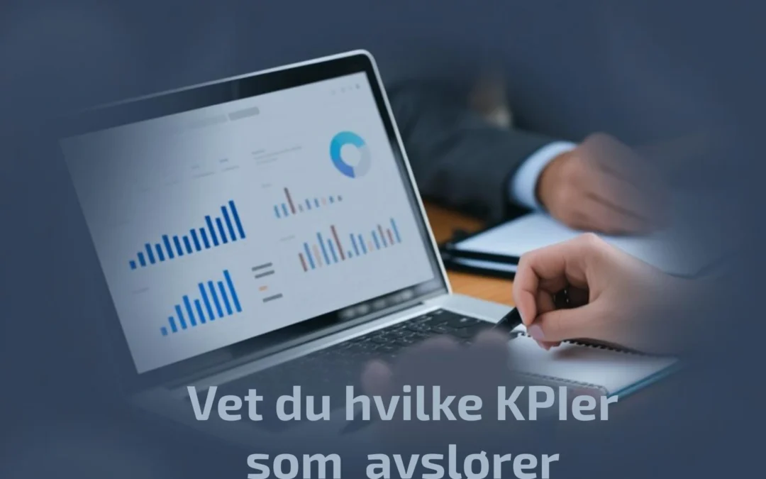 De 5 viktigste nettanalyse-KPIene som hver bedrift bør følge med på!